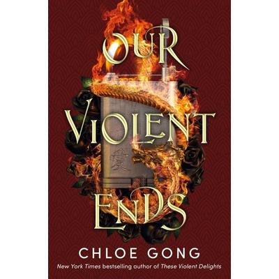 Our Violent Ends, Taschenbuch von Chloe Gong, Hodder And Stoughton