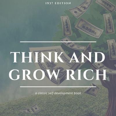 Think and Grow Rich: The Original 1937 Unedited Edition - Napoleon Hill, Audio, 9782291053835