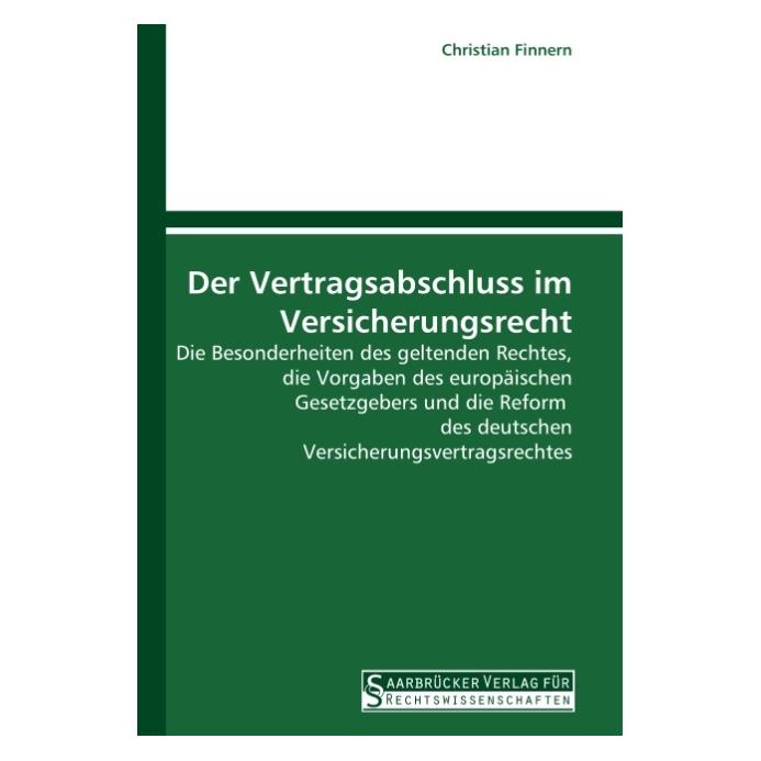 SVR Der Vertragsabschluss im Versicherungsrecht (Deutsch, Softcover, Christian Finnern) (55207743)