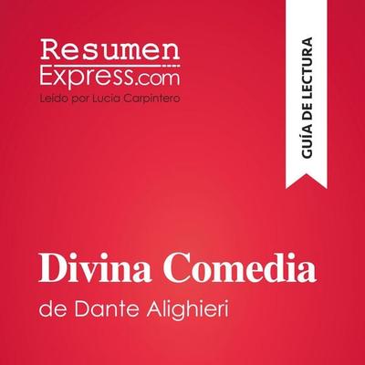Divina Comedia de Dante Alighieri (Guía de lectura) - Resumenexpress, Audio, 9782808036801