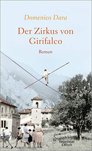 Domenico Dara - Der Zirkus von Girifalco: Roman - Preis vom 16.10.2026 11:41:07 h
