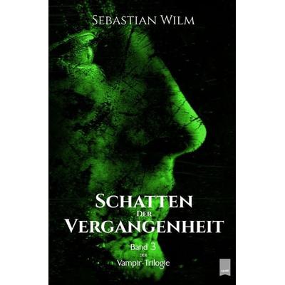 Minó - Die Vampir-Trilogie / Schatten der Vergangenheit, Taschenbuch von Sebastian Wilm, Epubli, 978-3-7549-2022-0