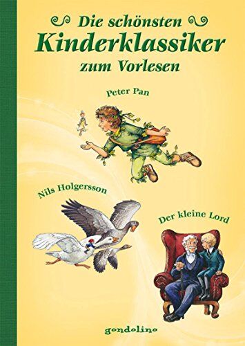 Die schönsten Kinderklassiker zum Vorlesen - Peter Pan, Nils Holgersson, Der kleine Lord - Preis vom 11.10.2026 15:43:13 h