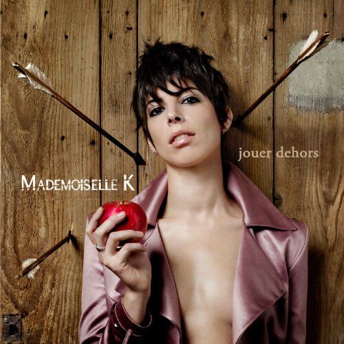 Mademoiselle K - Jouer Dehors - Preis vom 08.10.2026 07:26:42 h