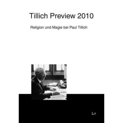 Tillich Preview 2010, Taschenbuch von , Lit Verlag, 978-3-643-10539-4