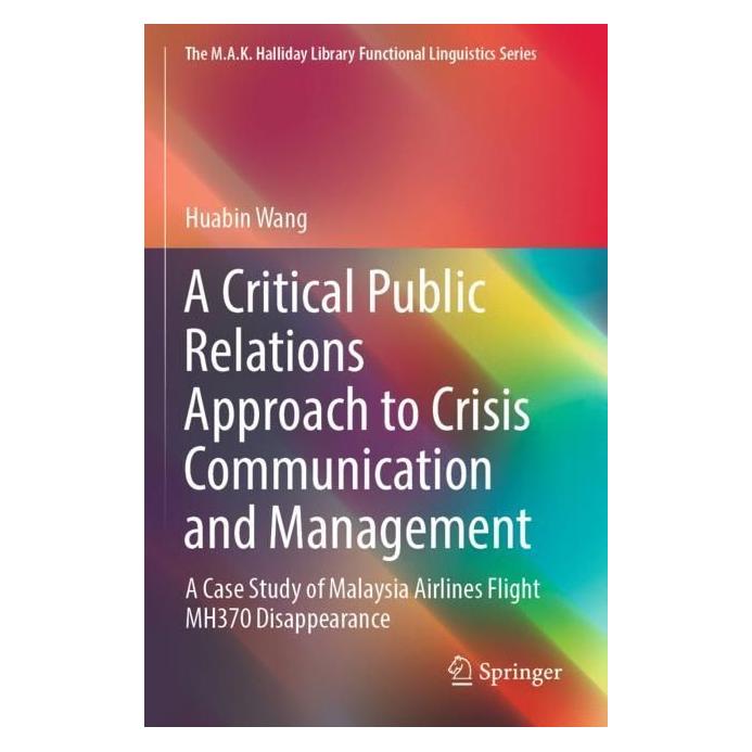 Springer A Critical Public Relations Approach to Crisis Communication and Management (Englisch, Softcover, Huabin Wang) (56977774)