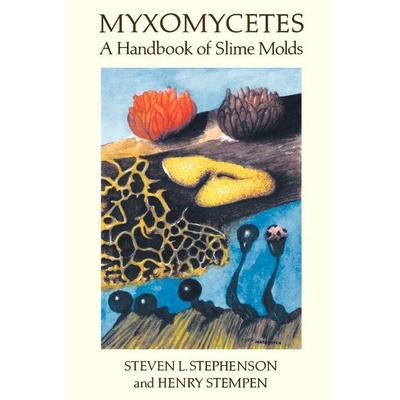 Myxomycetes, Taschenbuch von Steven L. Stephenson,Ian Hall,L. Steven Stephenson, External catalogues_US, 978-0-88192-439-8