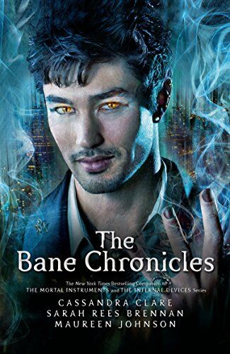 Cassandra Clare - The Bane Chronicles - Preis vom 12.10.2026 11:37:12 h