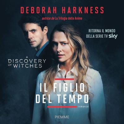 Il figlio del tempo - Deborah Harkness, Audio, 9788858550755