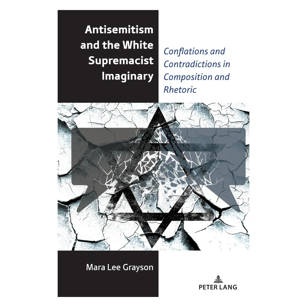 Peter Lang Antisemitism and the White Supremacist Imaginary (Englisch, Softcover, Alice S. Horning, Mara Lee Grayson) (56903658)