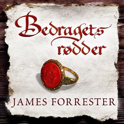 Bedragets rødder - James Forrester, Audio, 9788771073744