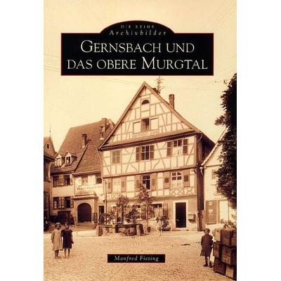 Gernsbach und das obere Murgtal, Taschenbuch von Manfred Fieting, Sutton, 978-3-89702-181-5