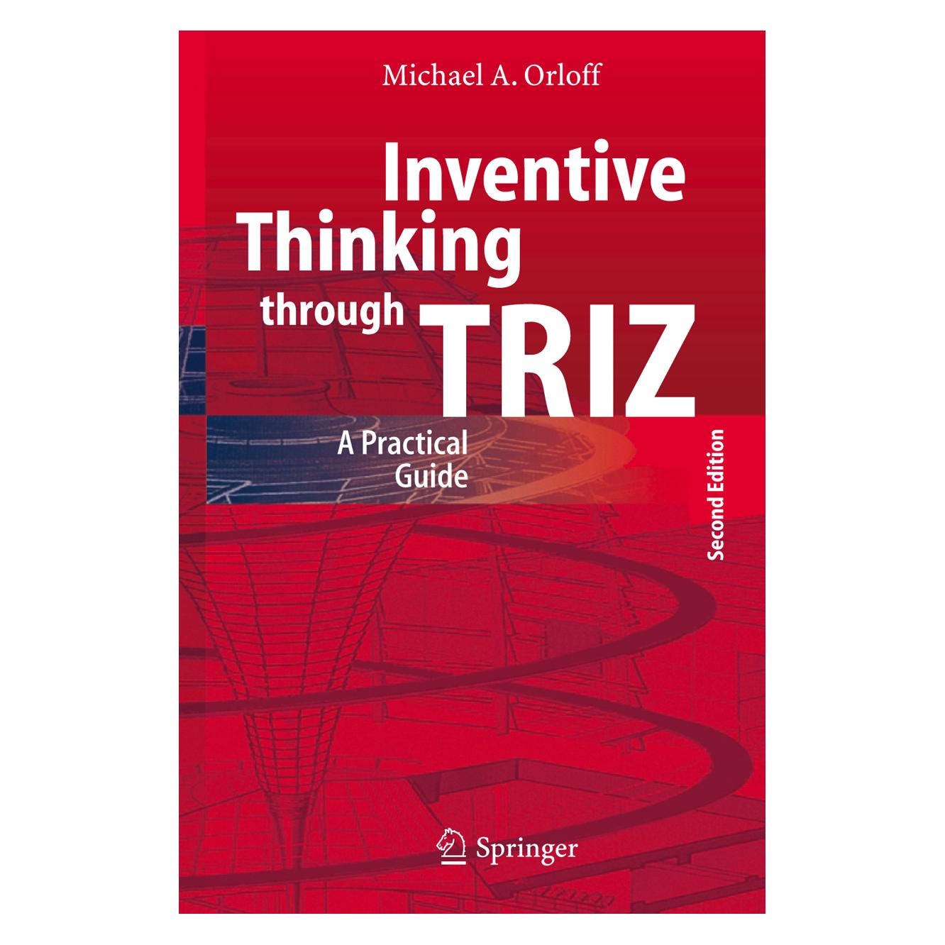 Springer Inventive Thinking through TRIZ (Englisch, Softcover, Michael A Orloff, Michael A. Orloff) (55376108)