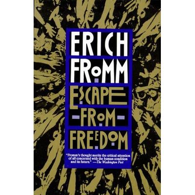 Escape from Freedom, Taschenbuch von Erich Fromm, Henry Holt & Company Inc, 978-0-8050-3149-2