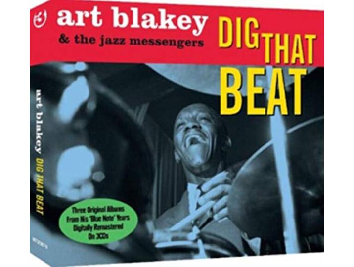 Art Blakey & The Jazz Messengers - Dig That Beat