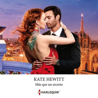 Más que un secreto - Kate Hewitt, Audio, 9788410620995