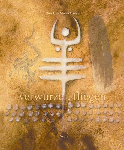 Skadé, Cambra Maria - verwurzelt fliegen - Preis vom 13.10.2026 19:28:25 h