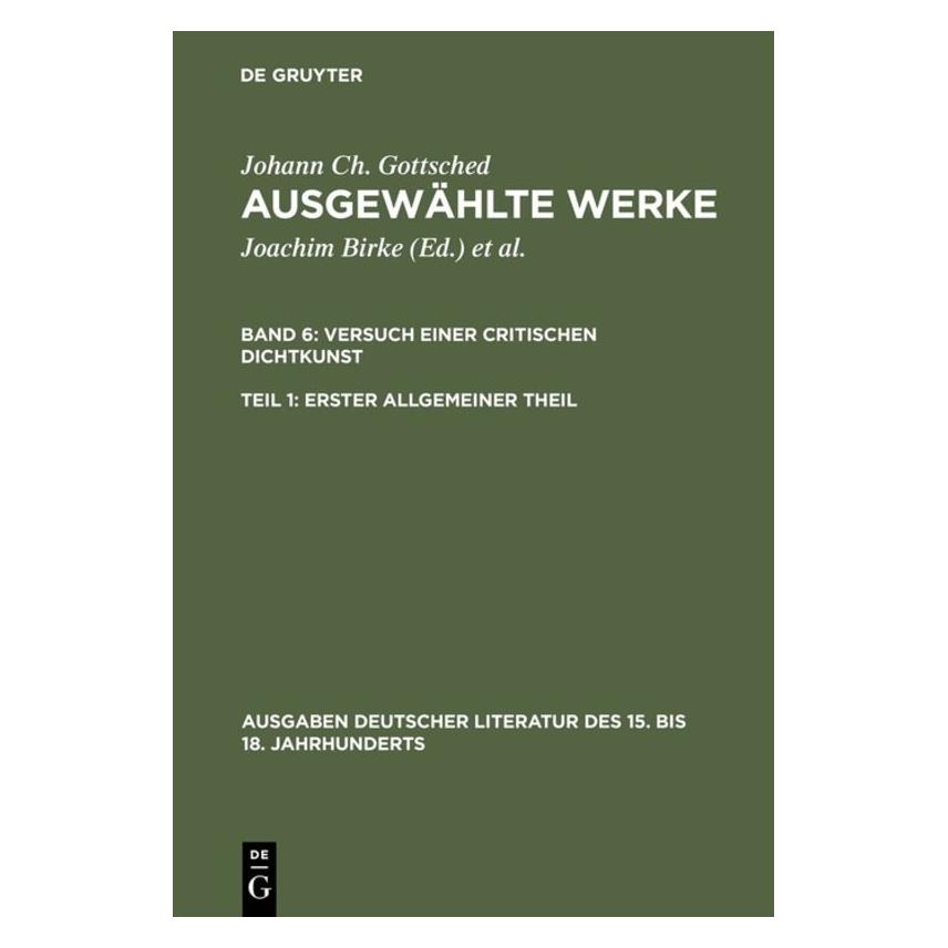De Gruyter Gottsched:Ausgewählte Werke.06/1 (Deutsch, Hardcover, Johann Christoph Gottsched) (66438101)