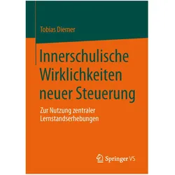 Innerschulische Wirklichkeiten neuer Steuerung, Fachbücher von Tobias Diemer