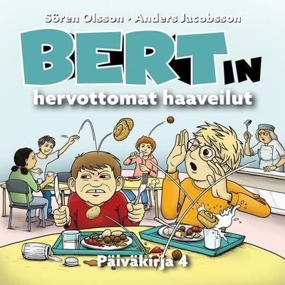 Bertin hervottomat haaveilut - Sören Olsson,Anders Jacobsson, Audio, 9789180441568