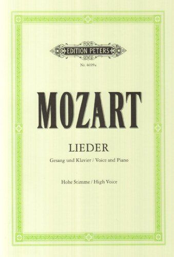 Wolfgang Amadeus Mozart - [50] Ausgewählte Lieder: für Hohe Singstimme und Klavier - Preis vom 30.09.2026 22:30:23 h