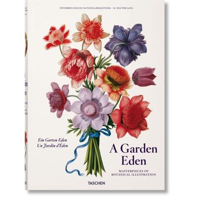 A Garden Eden, Gebundene Ausgabe von H. Walter Lack, Taschen, 978-3-8365-7739-7
