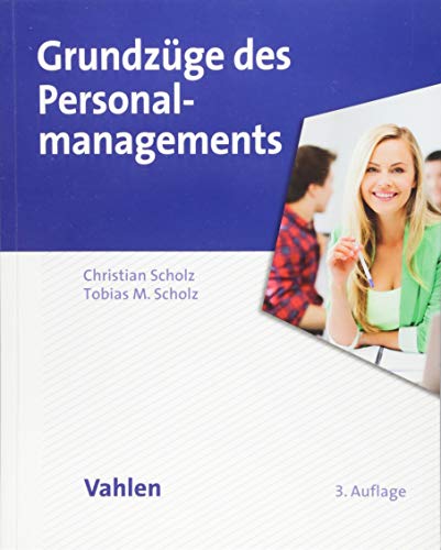Christian Scholz - Grundzüge des Personalmanagements - Preis vom 30.09.2026 09:01:18 h