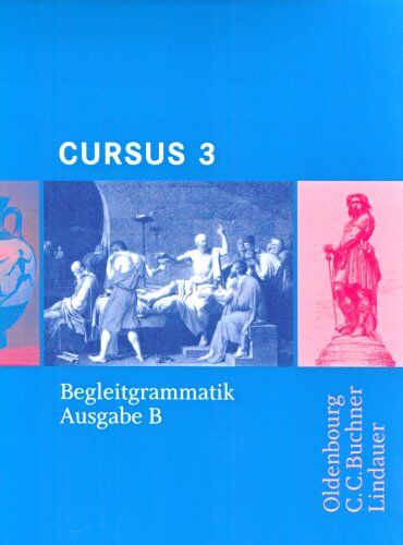 Friedrich Maier - Cursus B 3. Begleitgrammatik - Preis vom 30.09.2026 22:30:23 h