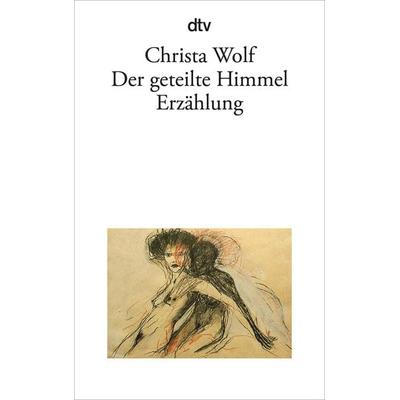 Der geteilte Himmel, Taschenbuch von Christa Wolf, dtv, 978-3-423-00915-7