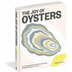 The Joy of Oysters, Ratgeber von Nils Bernstein
