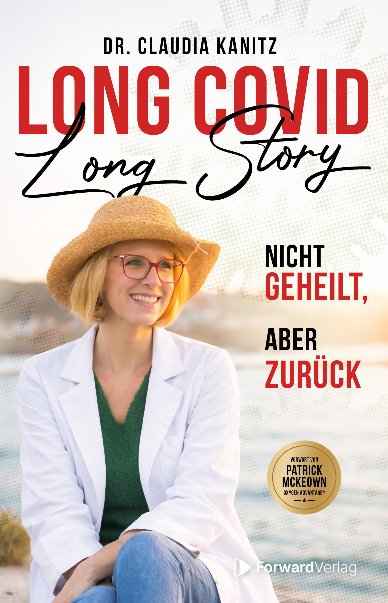 Long Covid, Long Story: Nicht geheilt, aber zurück - Preis vom 09.10.2026 07:28:09 h