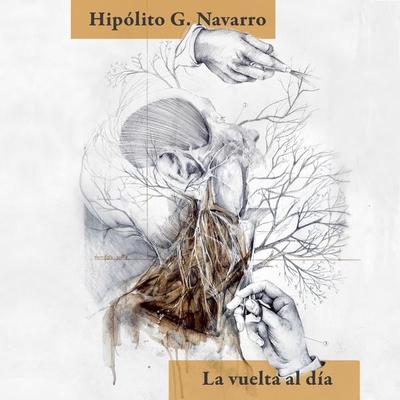 La vuelta al día - Hipólito G. Navarro, Audio, 9789177619031