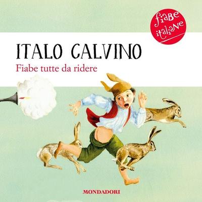 Fiabe tutte da ridere - Italo Calvino, Audio, 9788852152788