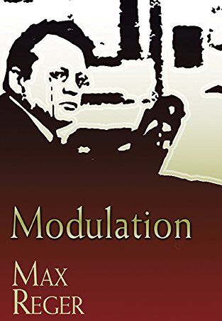 Max Reger - Modulation - Preis vom 30.09.2026 09:01:18 h
