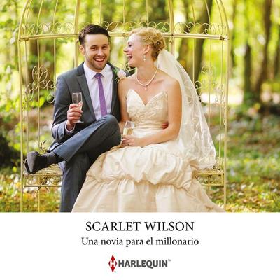 Una novia para el millonario - Scarlet Wilson, Audio, 9788410625020