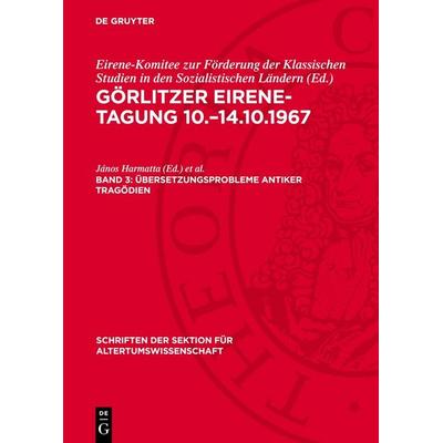 Übersetzungsprobleme antiker Tragödien, Gebundene Ausgabe von , De Gruyter, 978-3-11-272478-1