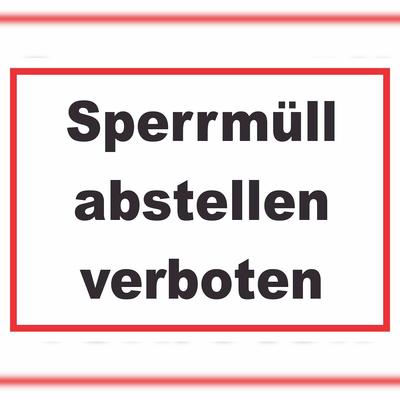 HB-Druck Sperrmüll abstellen verboten Schild A1 (594x841mm)