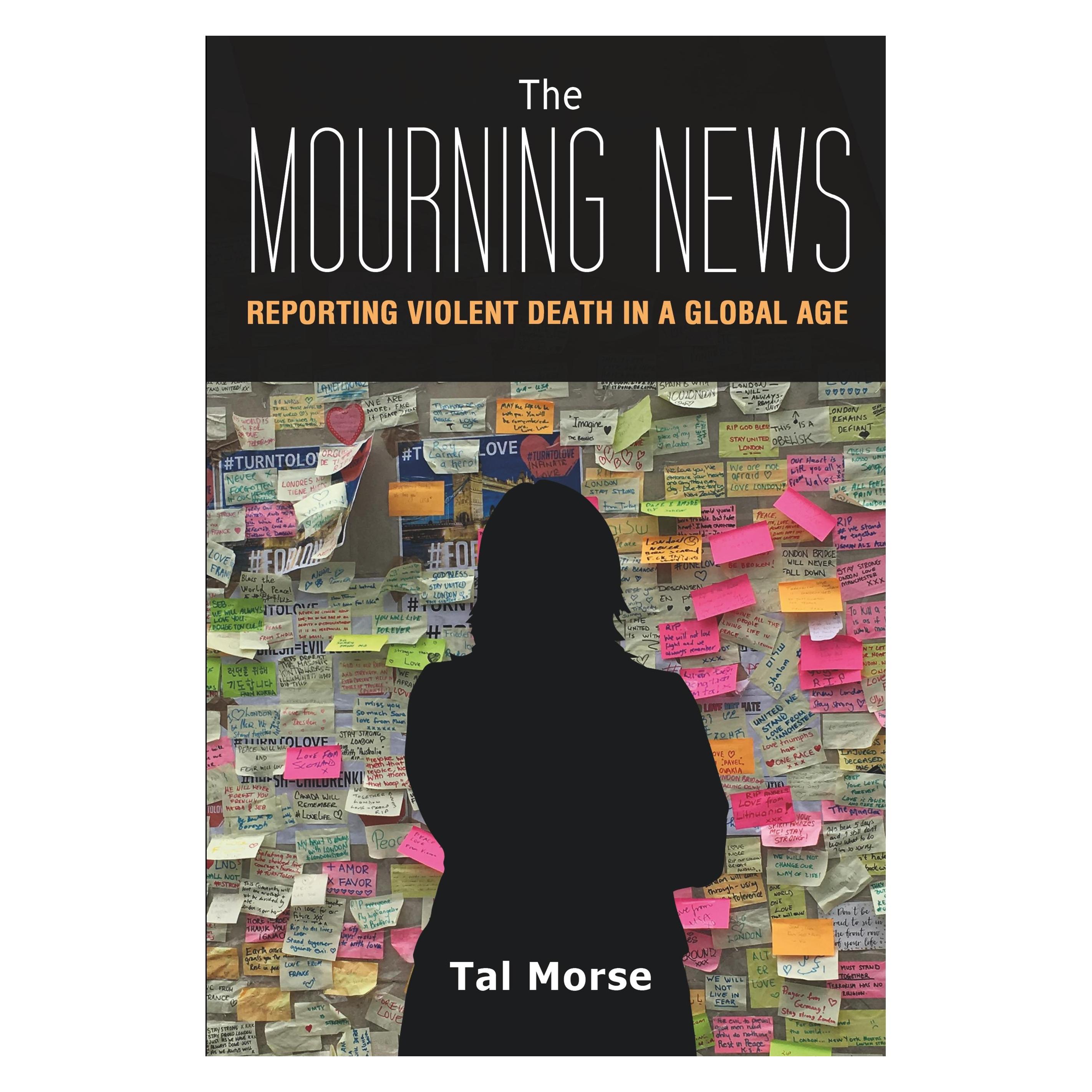 Peter Lang The Mourning News (Englisch, Softcover, Tal Morse) (33382198)