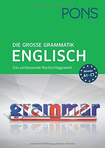 PONS Die große Grammatik Englisch: Das umfassende Nachschlagewerk bis C1 - Preis vom 18.10.2026 19:22:15 h
