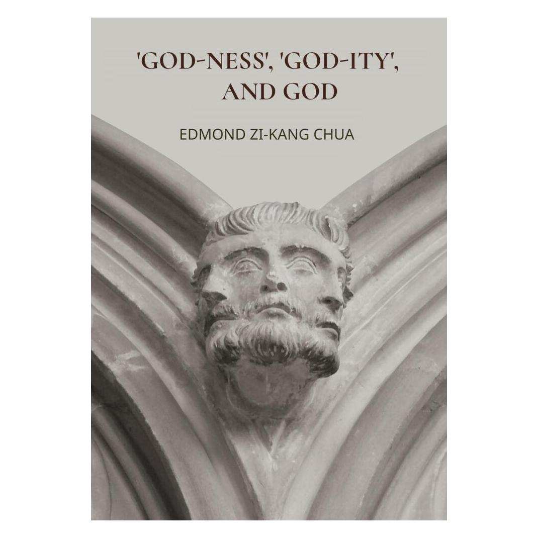 Monbeaulivre.fr 'GOD-NESS', 'GOD-ITY', AND GOD (Englisch, Edmond Zi-Kang Chua, 2024) (56864315)