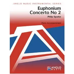 Euphonium Concerto no.2 for euphonium and orchestra for euphonium and piano, Fachbücher von Philip Sparke