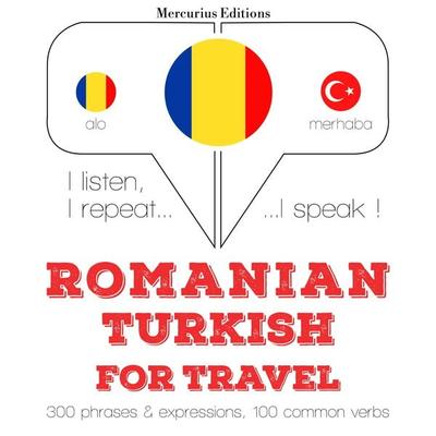 Română - turcă: Pentru călătorie - JM Gardner, Audio, 9782821143807