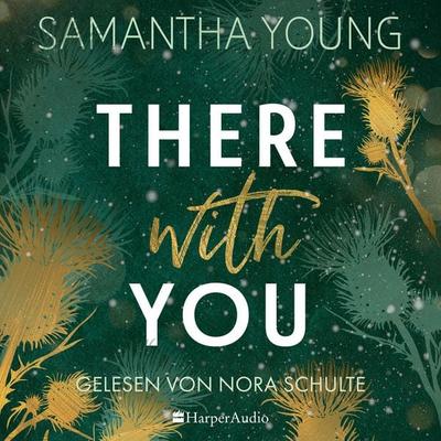 There With You (ungekürzt) - Samantha Young, Audio, 9783365005125