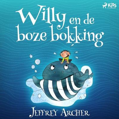 Willy en de boze bokking - Jeffrey Archer, Audio, 9788726488050