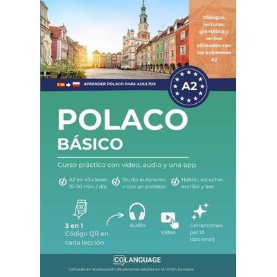 Aprender polaco A2 básico. Curso práctico con vídeo, audio y una app, Taschenbuch von CoLanguage Academy, CoLanguage Publishing