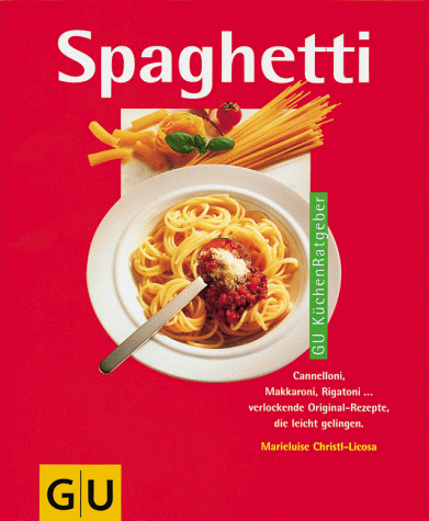 Marieluise Christl-Licosa - Spaghetti - Preis vom 09.10.2026 07:28:09 h