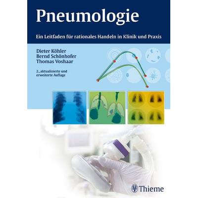 Pneumologie, Gebundene Ausgabe von Dieter Köhler,Bernd Schönhofer,Thomas Voshaar, Thieme, 978-3-13-146282-4