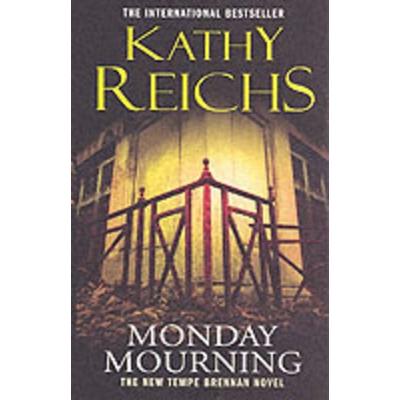 Reichs, K: Monday Mourning, Taschenbuch von Kathy Reichs, Vermilion