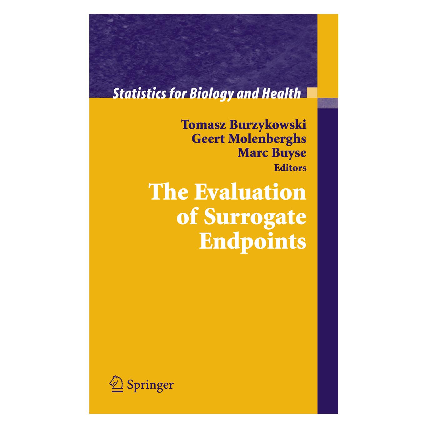 Springer The Evaluation of Surrogate Endpoints (Englisch, Geert Molenberghs, Marc Buyse, Tomasz Burzykowski) (55382390)