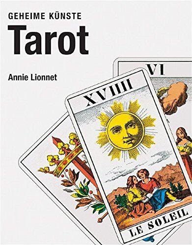 Annie Lionnet - Tarot. Geheime Künste - Preis vom 09.10.2026 07:28:09 h